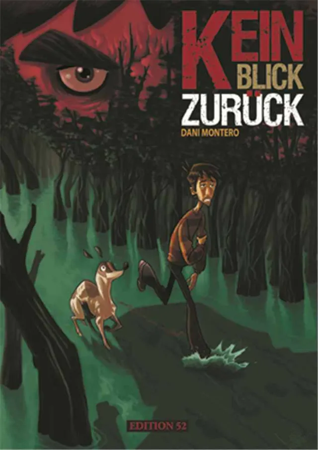 edition-52-kein-blick-zur-ck-graphic-novel-roadmovie-comic-von-dani-montero image 1