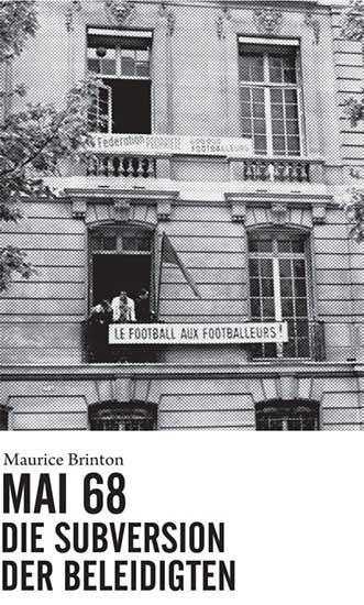 bahoe-books-mai-68-erlebnisbericht-studentenrevolte-taschenbuch image 1