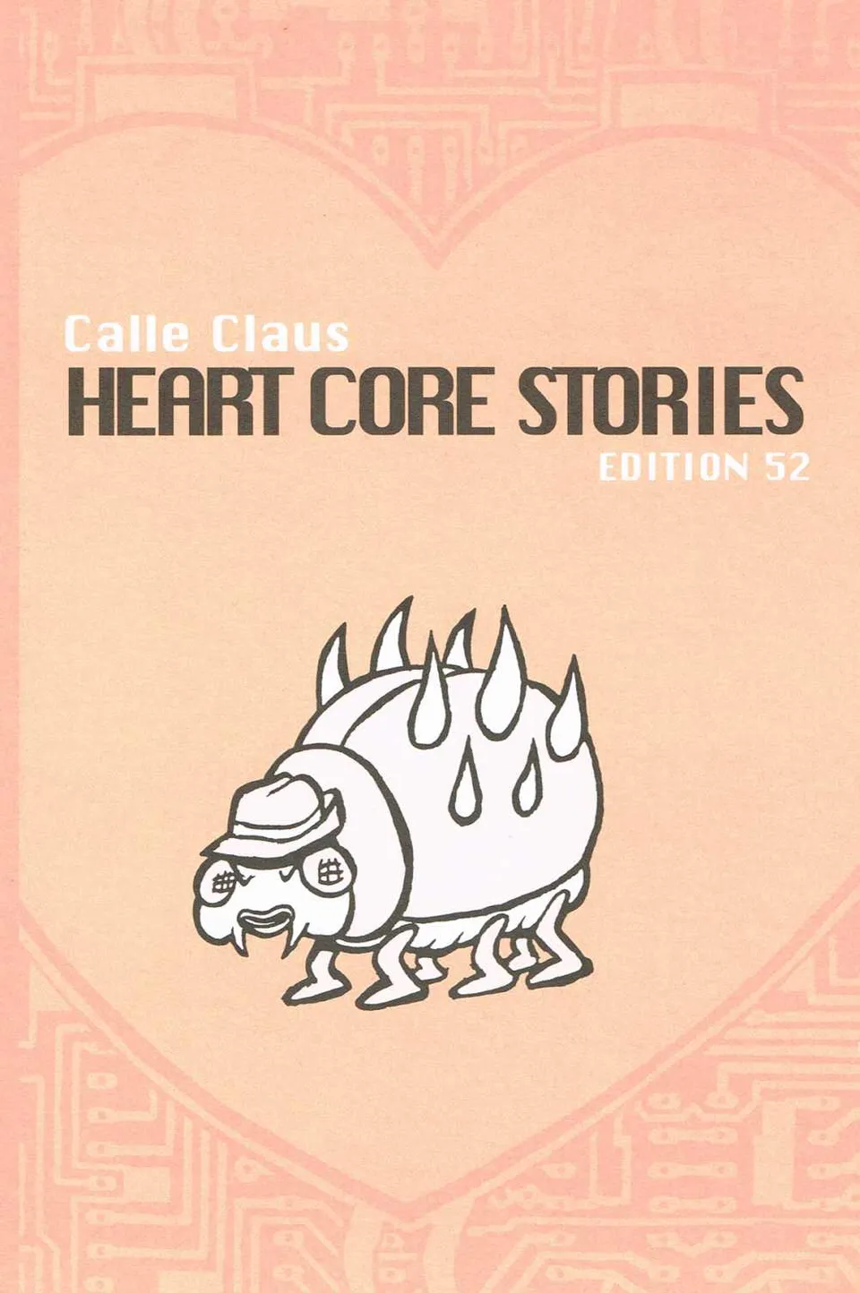 edition-52-heart-core-stories-comic-von-calle-claus image 1