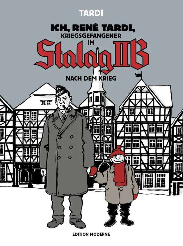 edition-moderne-ich-ren-tardi-stalag-iib-nach-dem-krieg-graphic-novel image 1