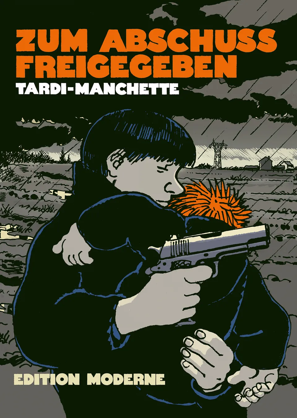 edition-moderne-zum-abschuss-freigegeben-graphic-novel-krimi-thriller-comic image 1