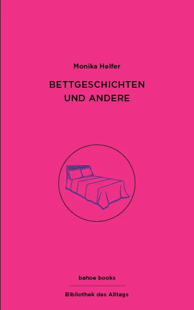 bahoe-books-bettgeschichten-und-andere-erz-hlungen-von-monika-helfer image 1