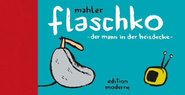 edition-moderne-flaschko-der-mann-in-der-heizdecke-comic image 1