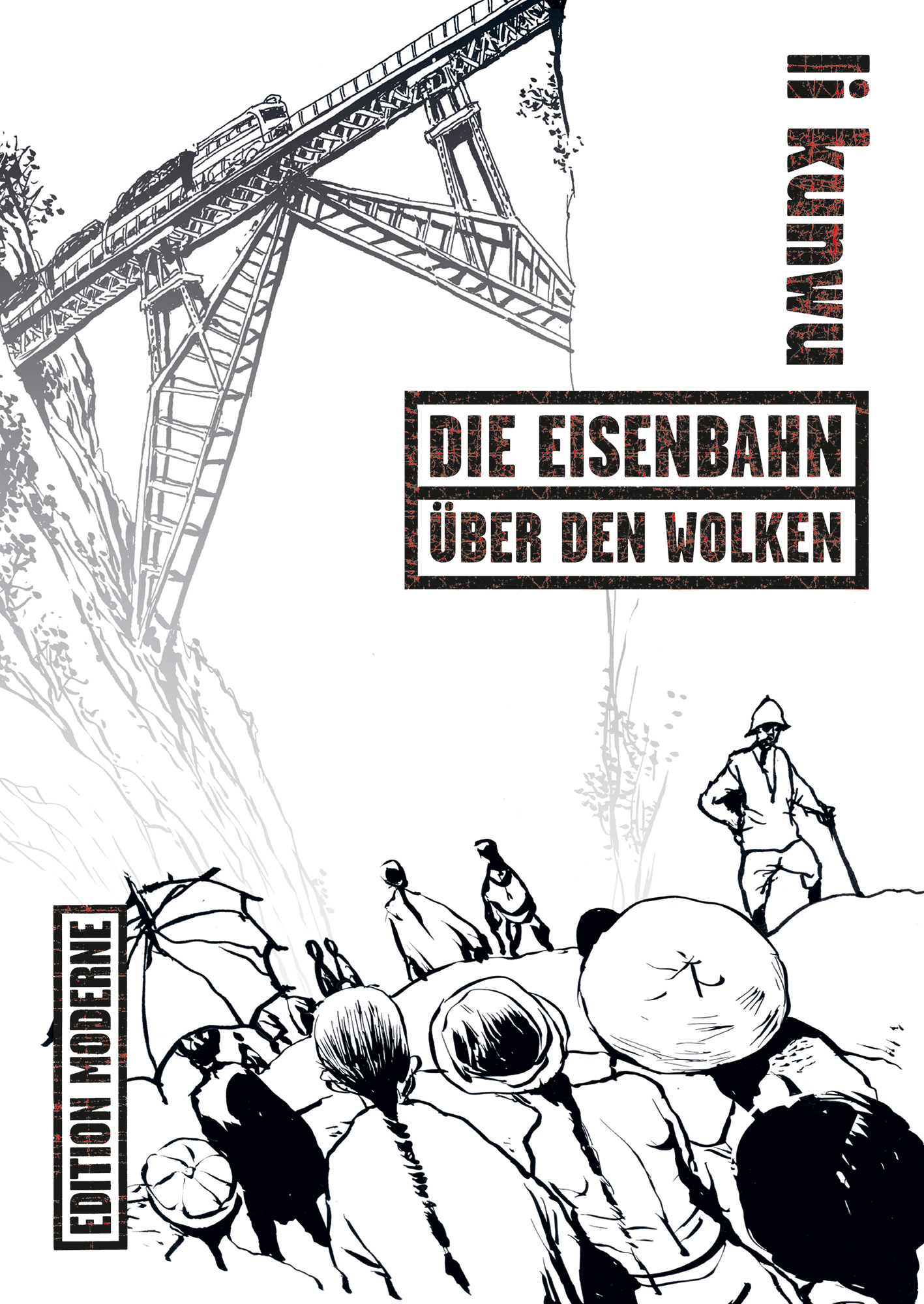 edition-moderne-die-eisenbahn-ber-den-wolken-li-kunwu-comicreportage image 1