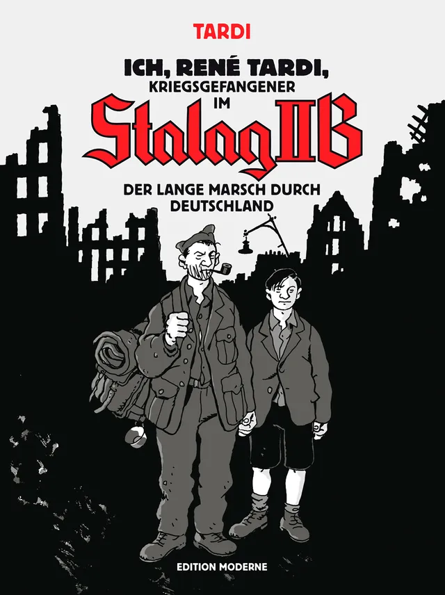 edition-moderne-ich-ren-tardi-kriegsgefangener-im-stalag-iib-graphic-novel image 1