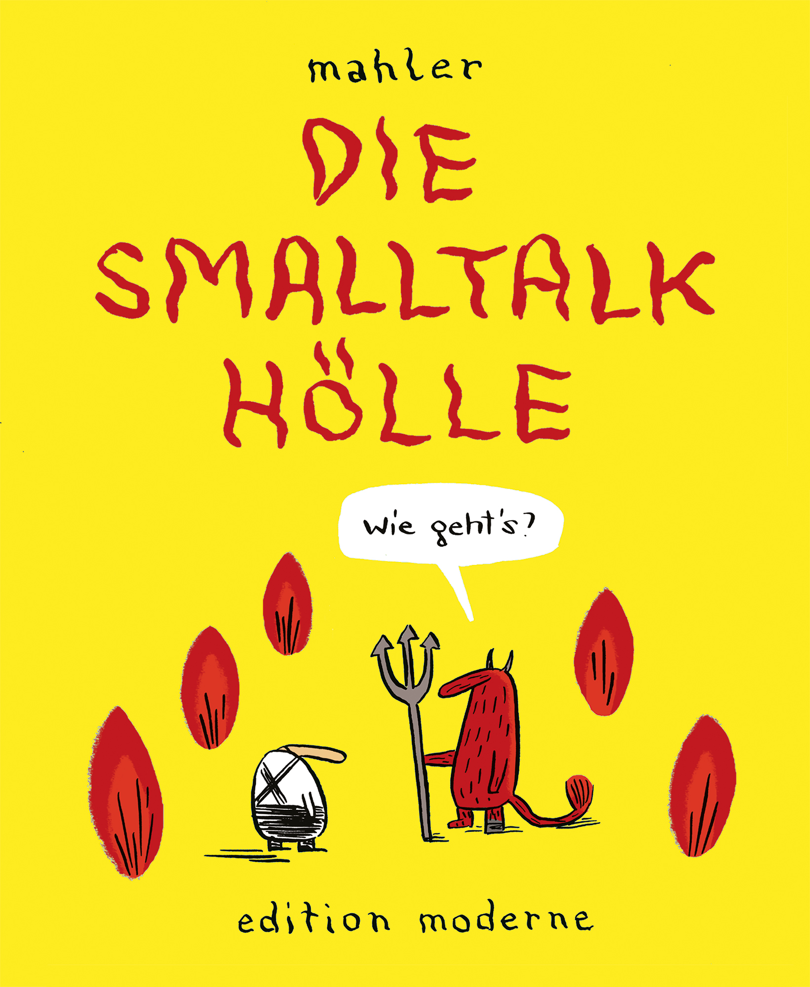 edition-moderne-die-smalltalk-h-lle-cartoonband image 1