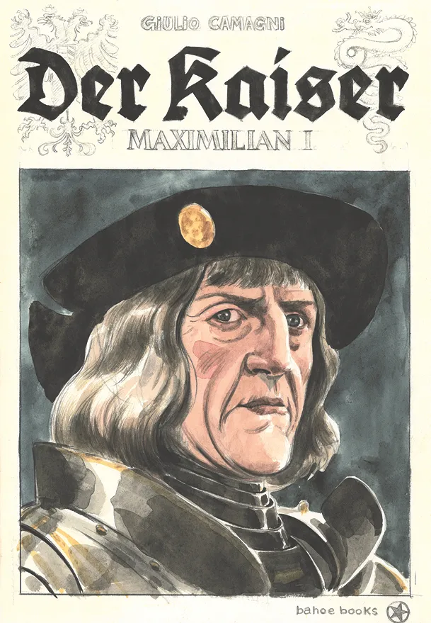 bahoe-books-der-kaiser-graphic-novel-giulio-camagni-aquarell-historiencomic image 1