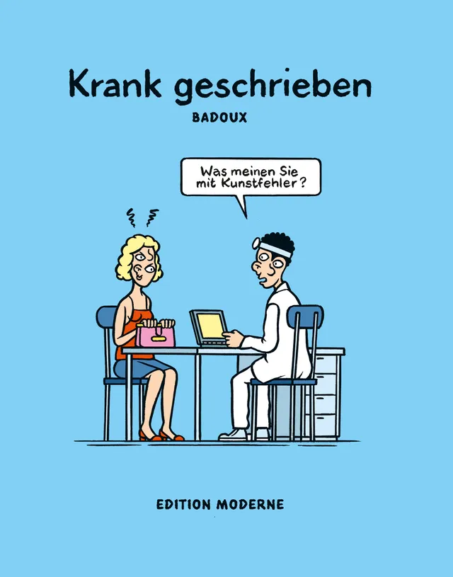 edition-moderne-krank-geschrieben-arzt-comics-taschenbuch image 1