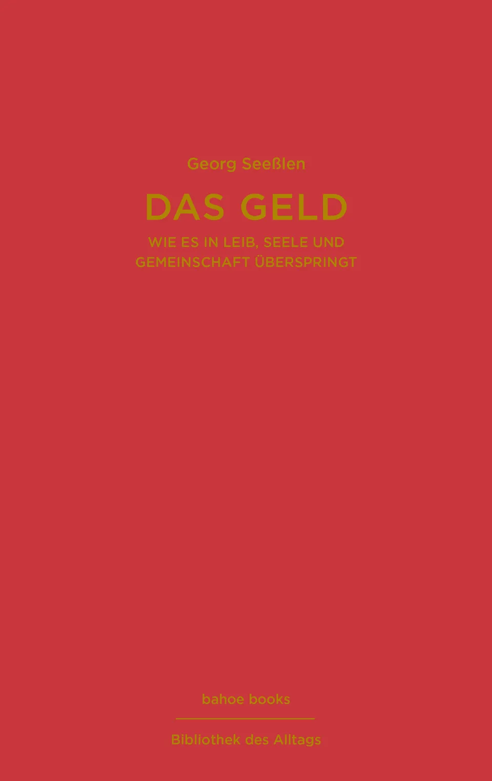 bahoe-books-das-geld-theorie-buch-ber-wesen-und-funktion image 1