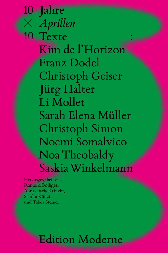 edition-moderne-10-x-10-zehn-jahre-aprillen-zehn-texte-anthologie image 1