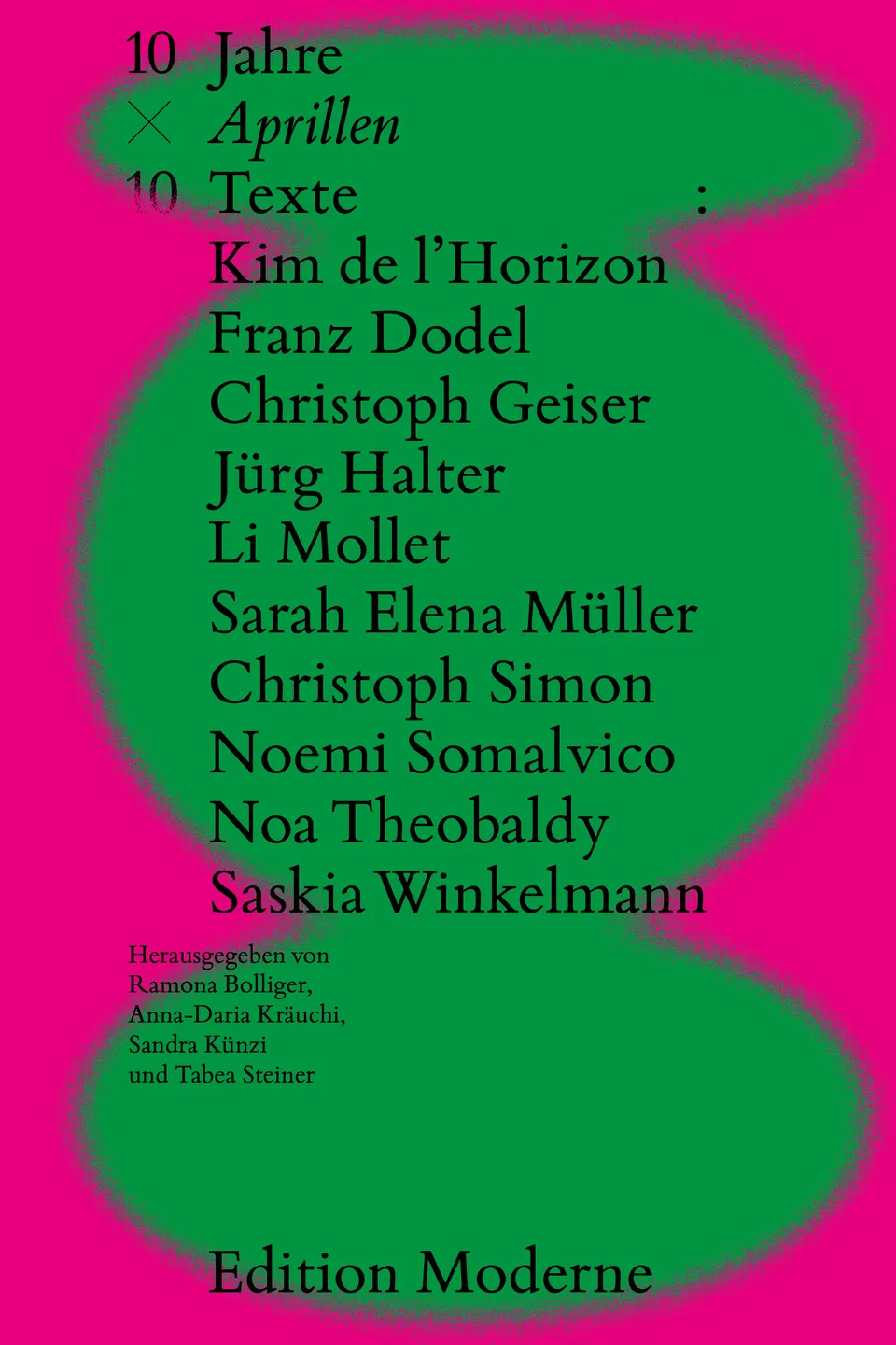 edition-moderne-10-x-10-zehn-jahre-aprillen-zehn-texte-anthologie image 1
