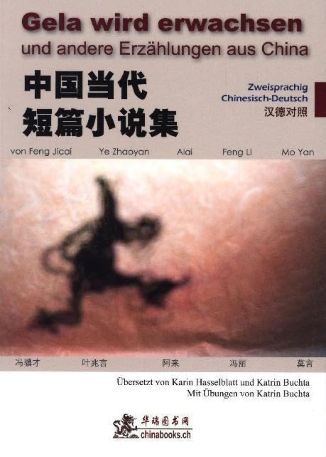chinabooks-gela-wird-erwachsen-und-andere-erz-hlungen-aus-china-zweisprachiges-l image 1