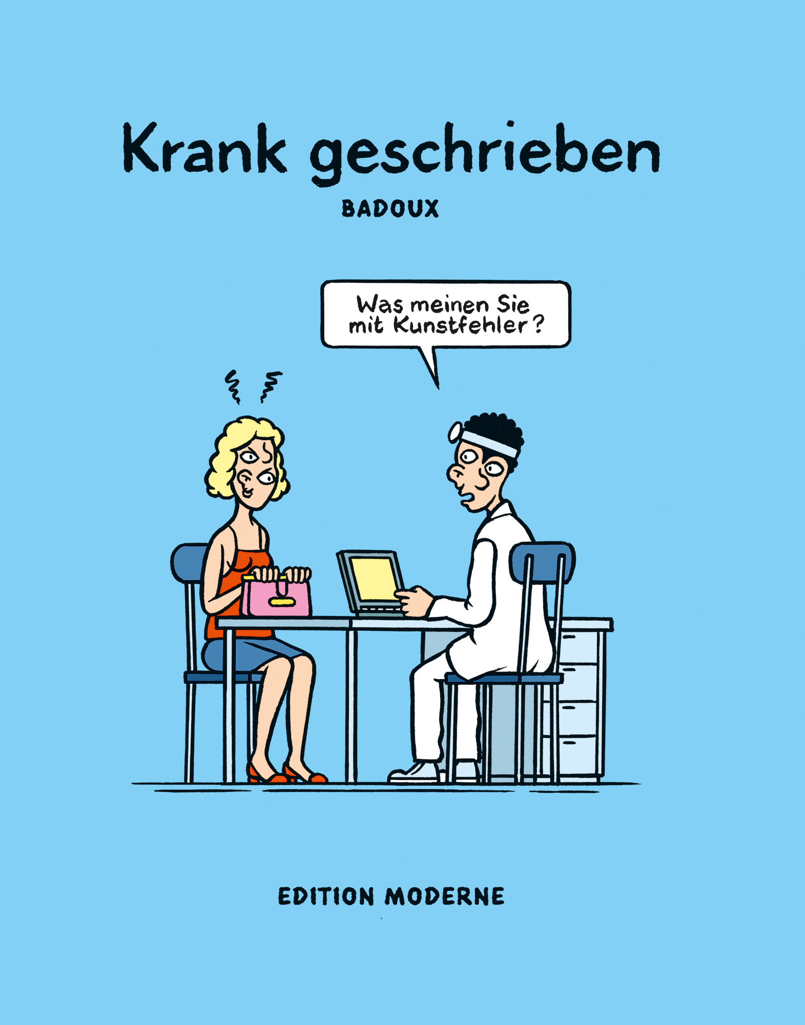 edition-moderne-krank-geschrieben-arzt-comics-taschenbuch image 1