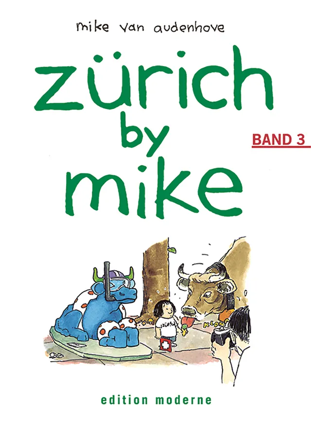 edition-moderne-z-rich-by-mike-03-comicband-z-rich-cartoons image 1