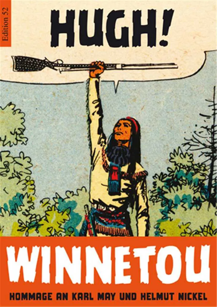 edition-52-hugh-winnetou-hommage-an-karl-may-und-helmut-nickel-graphic-novel image 1