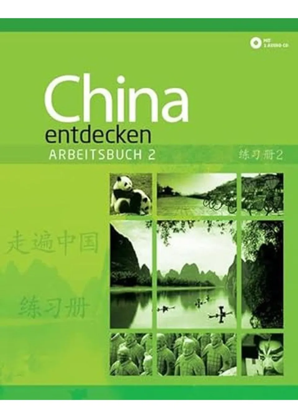 chinabooks-china-entdecken-arbeitsbuch-2-kommunikativer-chinesisch-kurs image 1