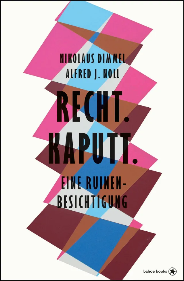 bahoe-books-recht-kaputt-sachbuch-dimmel-noll-sterreich image 1