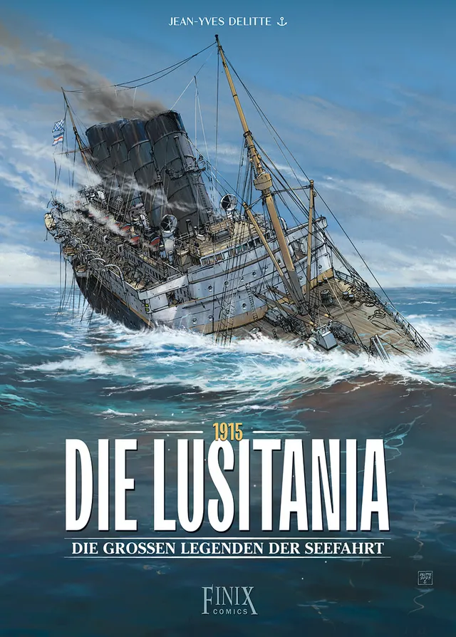 finix-seefahrtlegenden-1-die-lusitania-1915-graphic-novel-comic-album image 1