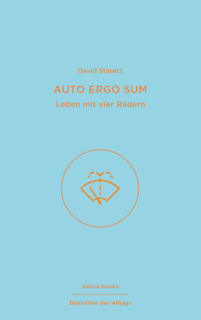 bahoe-books-auto-ergo-sum-buch-david-staretz-autokultur image 1