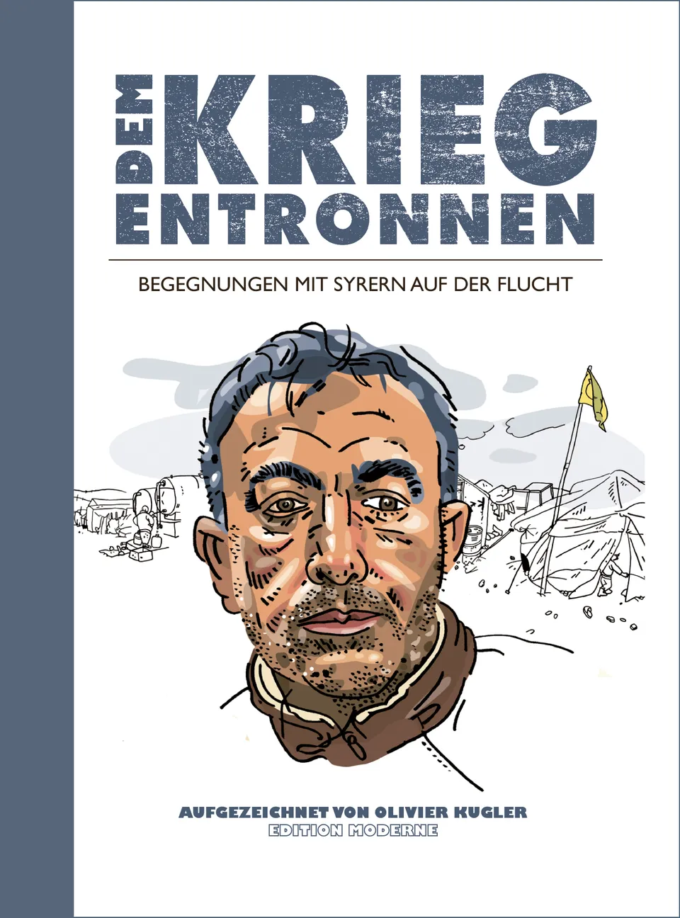 edition-moderne-dem-krieg-entronnen-reportage-graphic-novel image 1