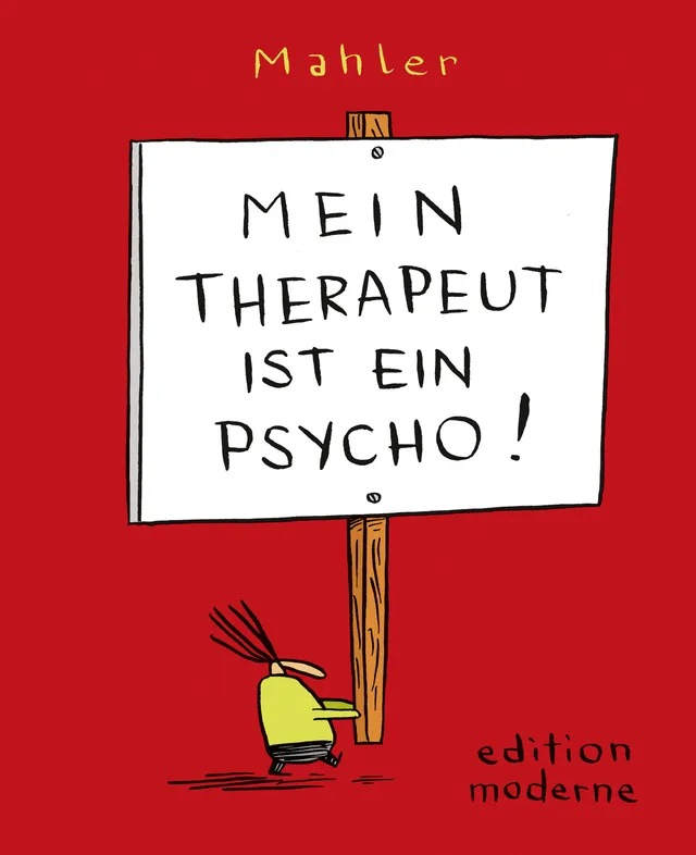 edition-moderne-mein-therapeut-ist-ein-psycho-cartoonband image 1
