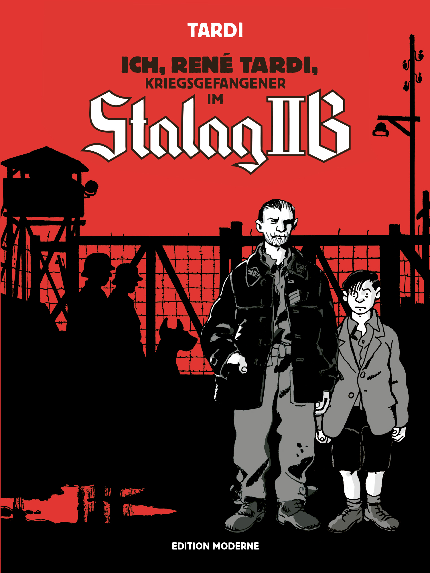 edition-moderne-ich-ren-tardi-kriegsgefangener-stalag-iib-comic image 1