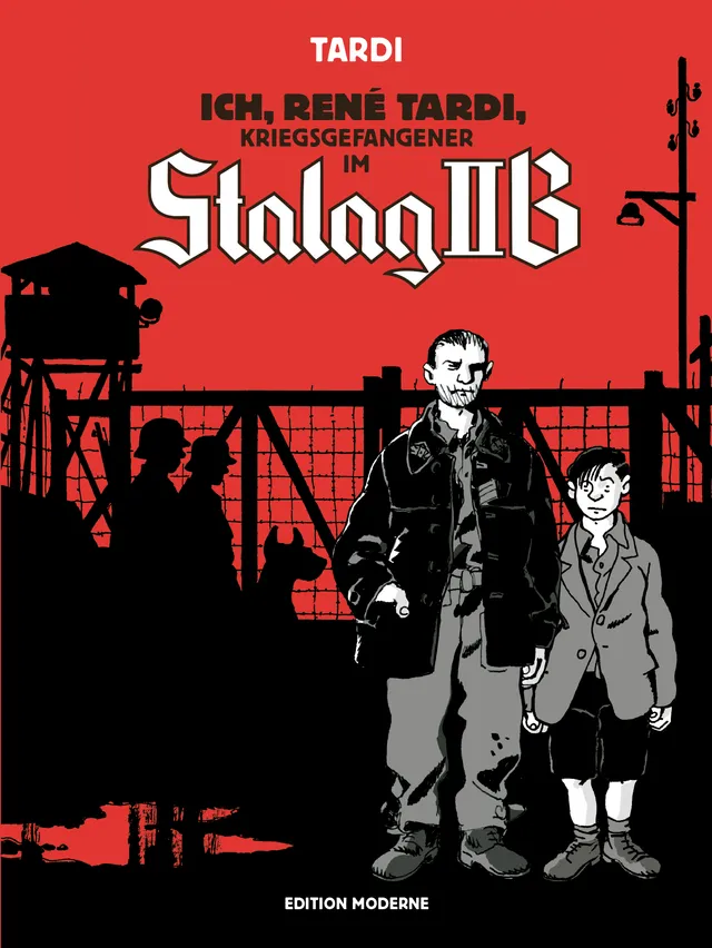 edition-moderne-ich-ren-tardi-kriegsgefangener-stalag-iib-comic image 1