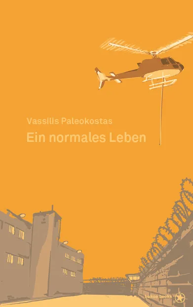 bahoe-books-ein-normales-leben-vassilis-paleokostas-autobiografie-literatur image 1