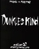 edition-52-dunkles-kind-comic-softcover-von-miguel-riveros image 1